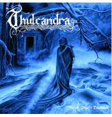 Thulcandra - Fallen Angels Dominion