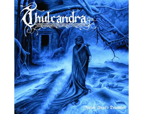 Thulcandra - Fallen Angels Dominion