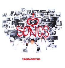 Thundamentals - I Love Songs