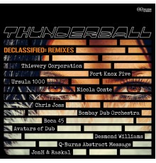 Thunderball - Declassified: Remixes