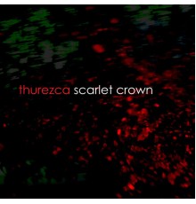 Thurezca - Scarlet Crown