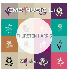 Thurston Harris - Titanium Hits