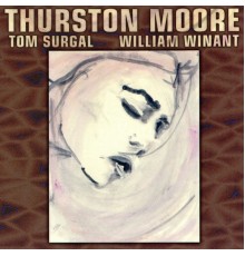 Thurston Moore - Piece for Jetsun Dolma