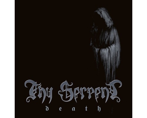 Thy Serpent - Death