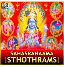 Thyagaraja - Sahasranaama Sthothrams