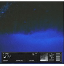 Thykier - Miss