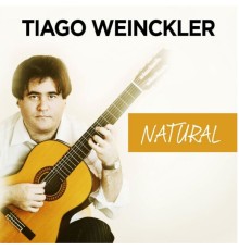 Tiago Weinckler - Natural