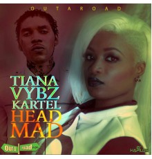 Tiana - Head Mad - Single