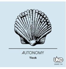 Ticck - Autonomy