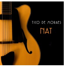 Tico de Moraes - Nat