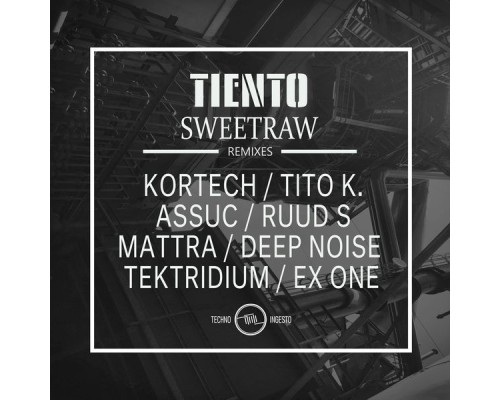 Tiento - Sweetraw