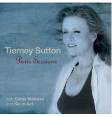 Tierney Sutton - Paris Sessions