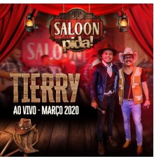 Tierry - Saloon Pida! Março 2020 (Ao Vivo)