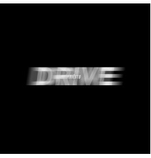 Tiesto - DRIVE