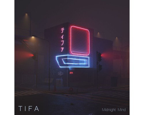 Tifa - Midnight Mind