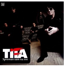 Tifa - Spreman Sam Na Sve