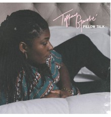 Tiffany Gouche - Pillow Talk