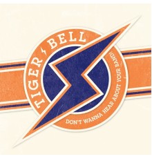 Tiger Bell - Tiger Bell