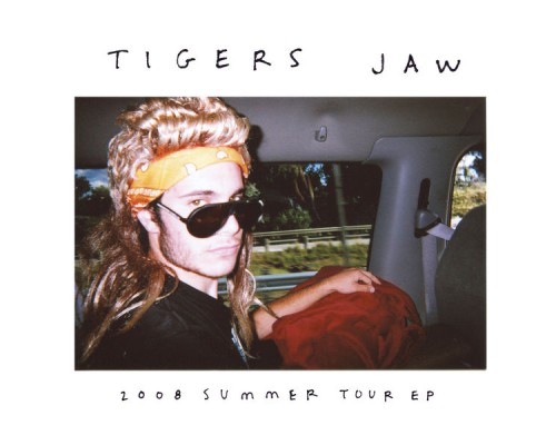 Tigers Jaw - 2008 Tour