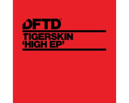 Tigerskin - HigH