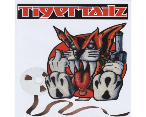 Tigertailz - Lost Reelz