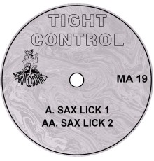 Tight Control - Sax Lick