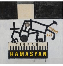 Tigran Hamasyan - StandArt