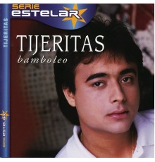 Tijeritas - Bamboleo (Album Version)