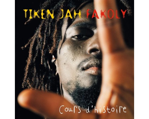 Tiken Jah Fakoly - Cours d'Histoire