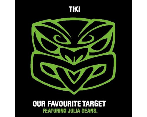 Tiki Taane - Our Favourite Target