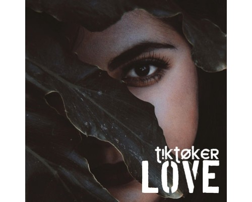 Tiktoker - Love