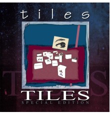 Tiles - Tiles (Special Edition)