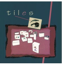 Tiles - Tiles