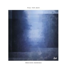 Till von Sein - Precious Remixes