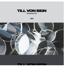 Till von Sein - Reviewed 02