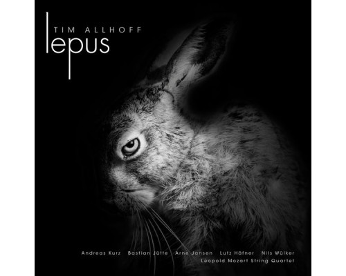 Tim Allhoff - Lepus