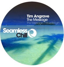 Tim Angrave - The Message