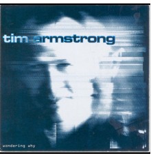 Tim Armstrong - Wondering Why