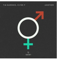 Tim Baresko, Clyde P - Another