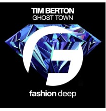 Tim Berton - Ghost Town