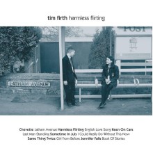 Tim Firth - Harmless Flirting