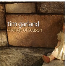 Tim Garland - Change of Season