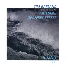 Tim Garland - Rising Tide