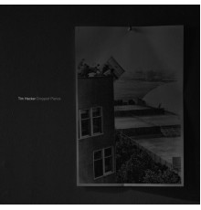 Tim Hecker - Dropped Pianos