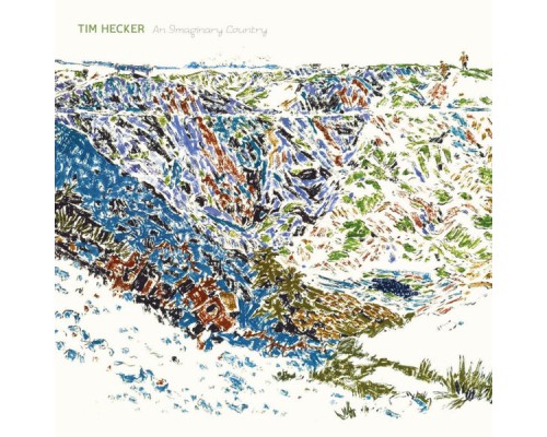 Tim Hecker - An Imaginary Country