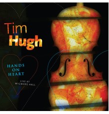 Tim Hugh - Hands on Heart