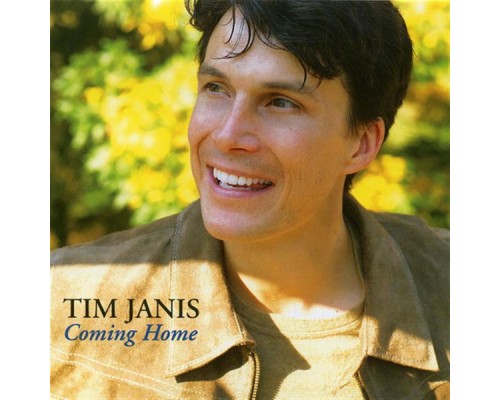 Tim Janis - Coming Home