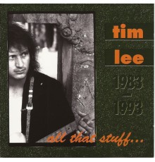 Tim Lee - All That Stuff...