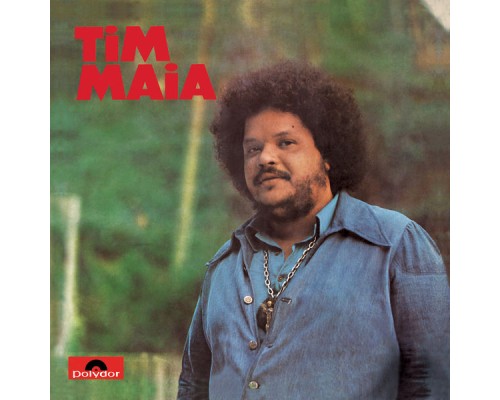 Tim Maia - Tim Maia 1973