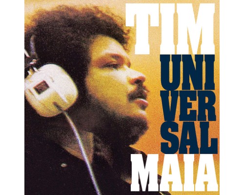 Tim Maia - Tim Universal Maia